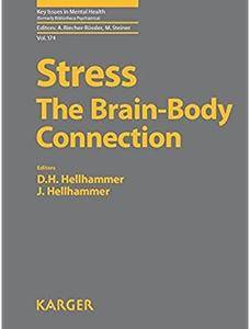 Stress: The Brain-Body Connection [Repost]