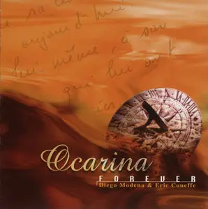 Diego Modena & Eric Coueffe (Ocarina) - Ocarina Forever (1999)