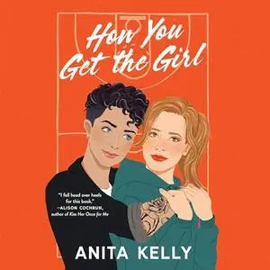 How You Get the Girl [Audiobook]
