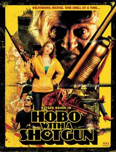 Hobo with a Shotgun (2011)