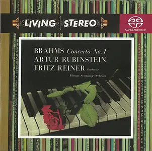 Johannes Brahms - Artur Rubinstein / CSO, Fritz Reiner - Piano concerto No. 1 (2005, 1955) {Hybrid-SACD // ISO & HiRes FLAC} 
