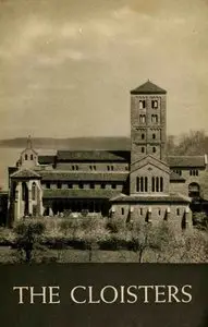 The Cloisters -The Metropolitan Museum of Art