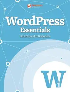WordPress Essentials: Techniques For Beginners