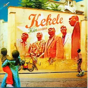 Kekele - Kinavana  (2006)