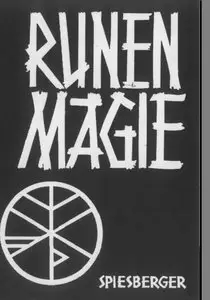 Runenmagie - Karl Spiesberger