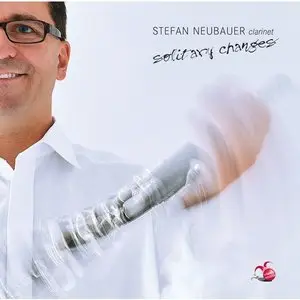 Stefan Neubauer - Solitary Changes (2014)