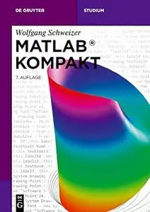 MATLAB® Kompakt, 7. Auflage