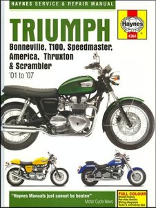 Triumph Bonneville, T110, Speedmaster, America, Thruxton and Scrambler Service and Repair Manual 2001 to 2007 (repost)