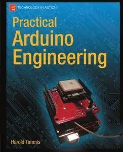 Practical Arduino Engineering (Repost)