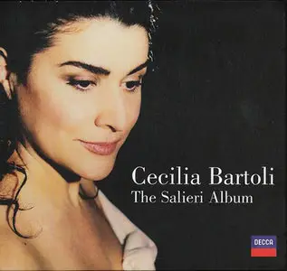Cecilia Bartoli - The Salieri Album [Decca 475 100-2] (2003) {Repost}