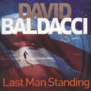 David Baldacci - Last Man Standing [Audiobook]