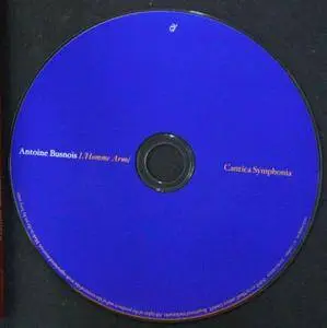 Cantica Symphonia - Antoine Busnois: L'Homme Arme (2009)