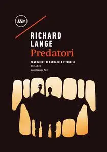 Richard Lange - Predatori