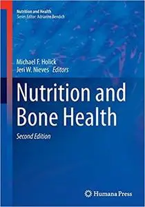 Nutrition and Bone Health (Repost)