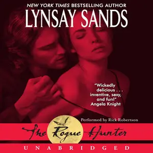 Lynsay Sands - Argeneau 10 - The Rogue Hunter [Audio Book]