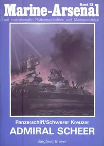 Panzerschiff / Schwerer Kreuzer Admiral Scheer (Marine-Arsenal 12) (Repost)