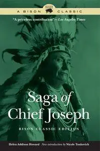 Saga of Chief Joseph, Bison Classic Edition