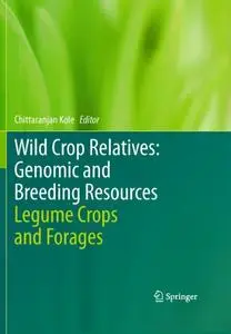 Wild Crop Relatives: Genomic and Breeding Resources: Legume Crops and Forages (Repost)
