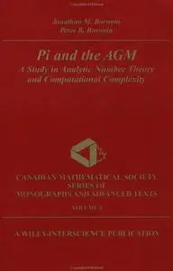 Pi and the AGM: A Study in Analytic Number Theory and Computational Complexity