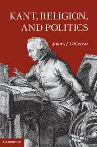 Kant, Religion, and Politics (repost)