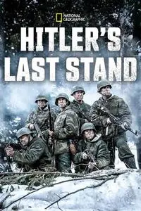 Hitler's Last Stand: Series 1 (2018)
