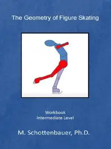 The Geometry of Figure Skating: Workbook