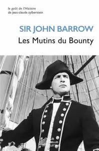 John Barrow, "Les mutins du Bounty"