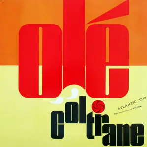 John Coltrane - Olé Coltrane [Atlantic 1373] 24-bit / 96 kHz Vinyl Rip 