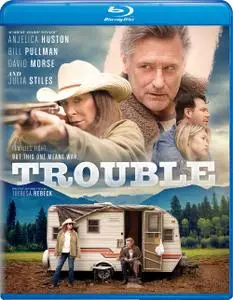 Trouble (2017)