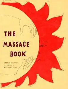 Massage Book (The Original Holistic Health Series)