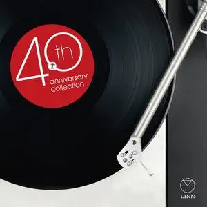 Various Artists - Linn 40th Anniversary Collection (2013)