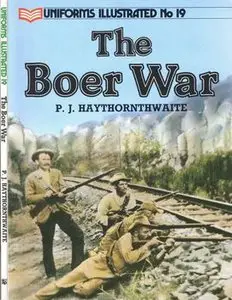 The Boer War (Uniforms Illustrated №19)