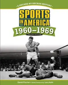 Sports in America: 1960-1969 (Repost)