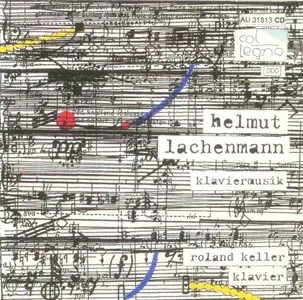 Helmut Lachenmann - Klaviermusik - Roland Keller (1991)