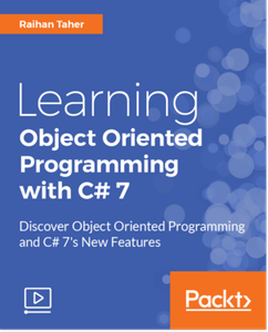 Learning Object Oriented Programming with C# 7