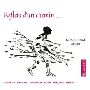 Michel Grizard - Reflets d'un chemin (2024) [Official Digital Download 24/88]