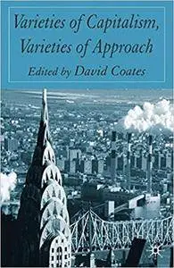Varieties of Capitalism, Varieties of Approaches (Repost)