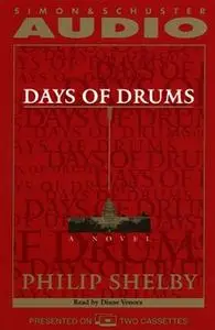 «Days of Drums» by Philip Selby