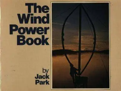 The Wind Power Book (Repost)