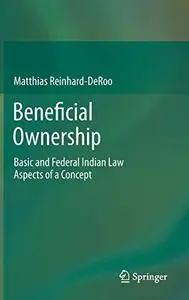 Beneficial Ownership: Basic and Federal Indian Law Aspects of a Concept