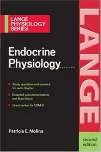 Endocrine Physiology (Lange Physiology Series) (repost)