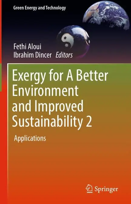 Exergy for A Better Environment and Improved Sustainability 2: Applications