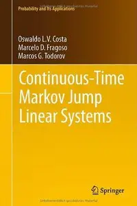 Continuous-Time Markov Jump Linear Systems (repost)