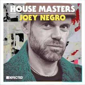 Various Artists - Defected pres. House Masters: Joey Negro (2015)