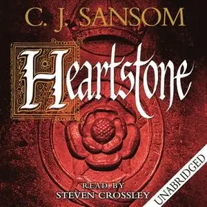 «Heartstone» by C.J. Sansom