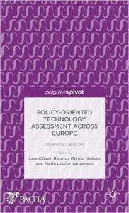 Policy-Oriented Technology Assessment Across Europe: Expanding Capacities