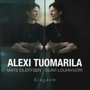 Alexi Tuomarila Trio - Kingdom (2017)