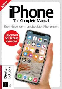 iPhone The Complete Manual - 23rd Edition - November 2021