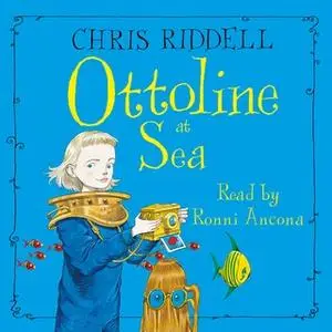 «Ottoline at Sea» by Chris Riddell