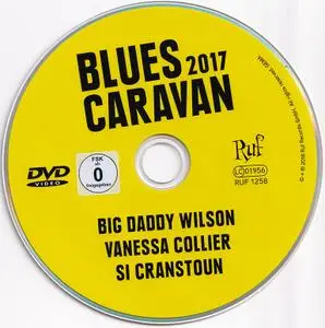 Big Daddy Wilson, Vanessa Collier, Si Cranstoun - Blues Caravan 2017 (2018)